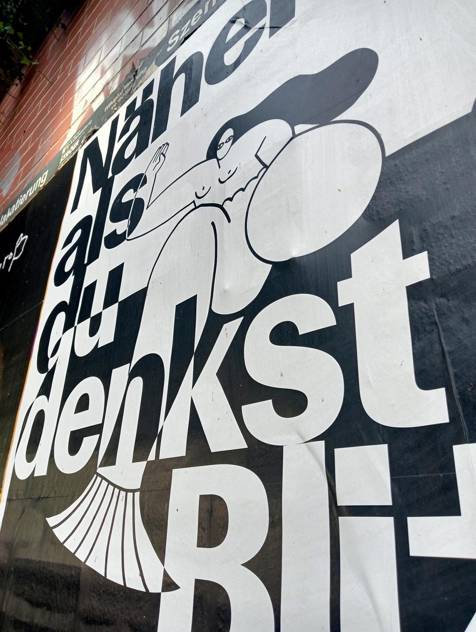 Näher als du denkst.